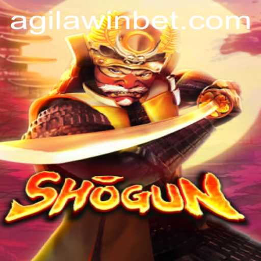 Master the Art of Strategy with Shogun: Unveiling AgilaWin